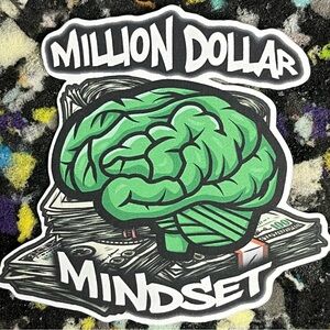 Million Dollar Mindset Sticker Y2K Decal Street Graffiti Sticker Money Sticker